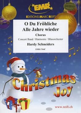O Du Fröhliche / Alle Jahre wieder